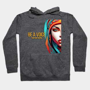 Be a voice Hoodie